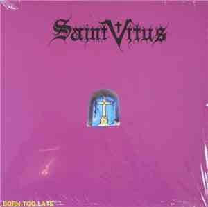 Saint Vitus - Born Too Late