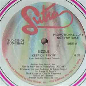 Sizzle - Keep On Tryin'