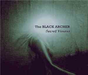 The Black Archer - Secret Visions