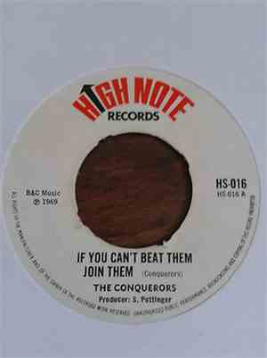 The Conquerors - If You Can't Beat Them Join Them /  Anywhere You Want To G ...
