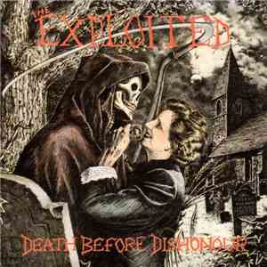 The Exploited - Death Before Dishonour