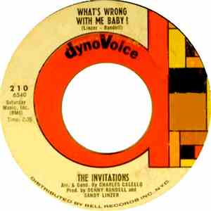 The Invitations - What's Wrong With Me Baby / Why Did My Baby Turn Bad