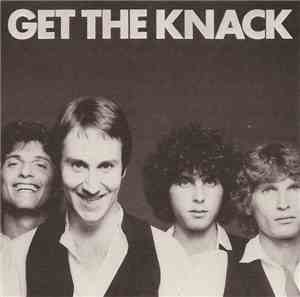 The Knack  - Get The Knack