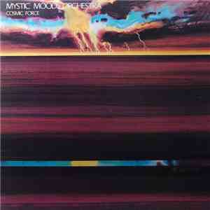 The Mystic Moods Orchestra - Cosmic Force