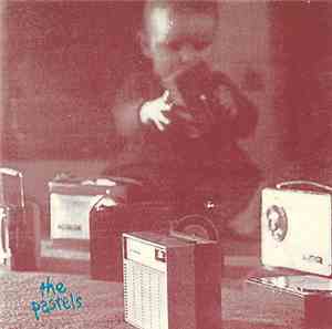 The Pastels - Songs For Children