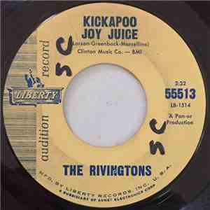 The Rivingtons - Kickapoo Joy Juice / My Reward