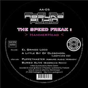 The Speed Freak - Hammerhead