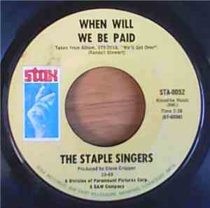 The Staple Singers - When Will We Be Paid