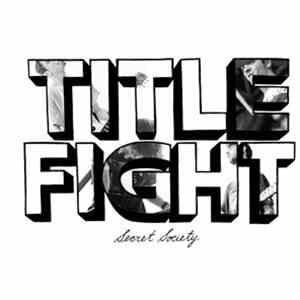 Title Fight - Secret Society