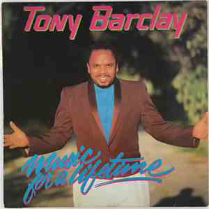 Tony Barclay - Music For A Lifetime