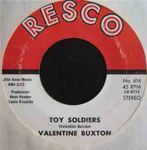 Valentine Buxton - Toy Soldiers / Next Thing To Nothing