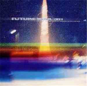 Various - Future Soul 001 - Best Of Drum'n'Bass Universe