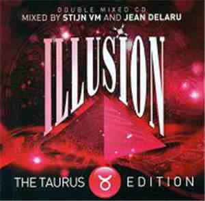 Various - Illusion 2011 - The Taurus Edition