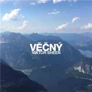 Viktor Sheen - Věčný