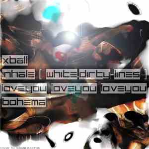 Xball - Inhale (White.Dirty-Lines)