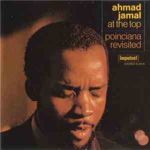 Ahmad Jamal - At The Top: Poinciana Revisited