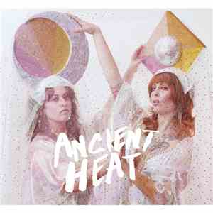 Ancient Heat - Ancient Heat