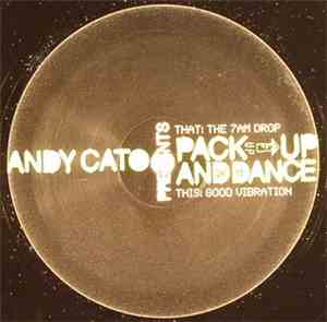 Andy Cato - Andy Cato Presents Pack-Up And Dance