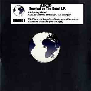 Arcid - Survival Ov The Dead E.P.