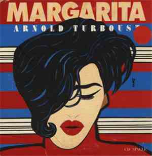 Arnold Turboust - Margarita