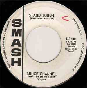 Bruce Channel With The Stephen Scott Singers - Stand Tough / Somewhere In T ...