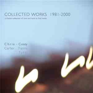 Chris & Cosey - Collected Works 1981 - 2000