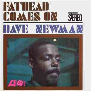 Dave Newman - Fathead Comes On