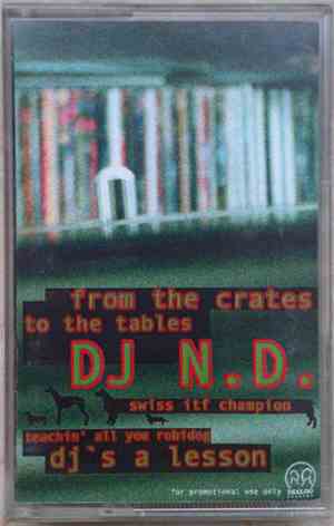 DJ N.D.  - from the crates to the tables