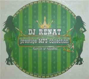 DJ Renat - Prestige MP3 Collection Flavour Of Pleasure