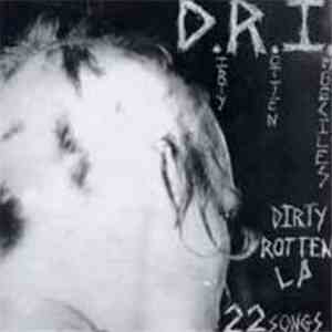 D.R.I. - Dirty Rotten LP (On CD)