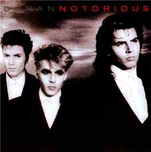 Duran Duran - Notorious