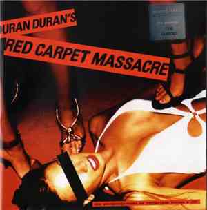 Duran Duran - Red Carpet Massacre