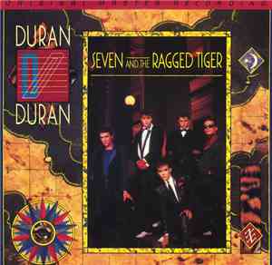 Duran Duran - Seven And The Ragged Tiger