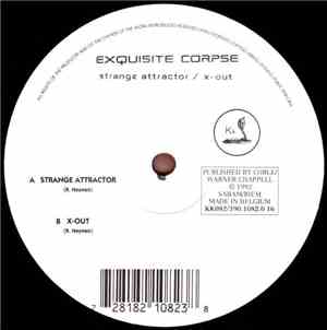 Exquisite Corpse - Strange Attractor / X-Out