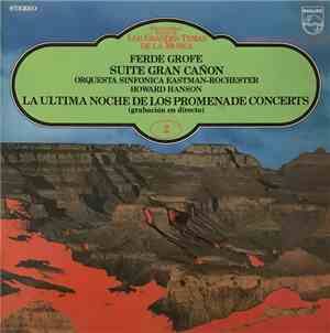 Ferde Grofé - Suite Gran Cañon, La Ultima Noche de Los Promenade Concerts ( ...