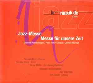 Jazz-Messe - Messe Für Unsere Zeit