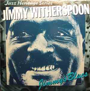 Jimmy Witherspoon - Jimmy's Blues