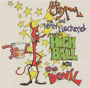Les Claypool And The Holy Mackerel - Highball With The Devil
