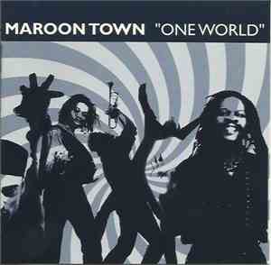 Maroon Town - One World