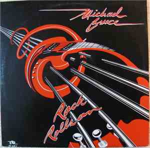 Michael Bruce - Rock Rolls On