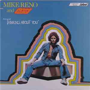 Mike Reno & Moxy  - Thinking About You