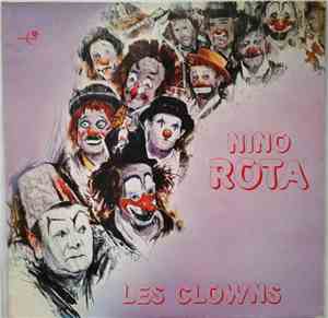 Nino Rota - Les Clowns. Bande Originale Du Film