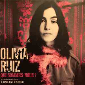 Olivia Ruiz - Qui Sommes-Nous?