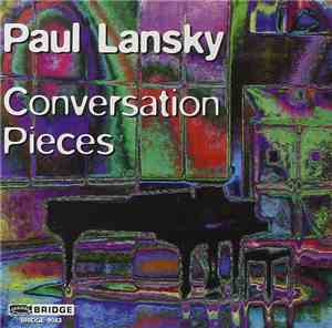 Paul Lansky - Conversation Pieces