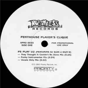 Penthouse Players Clique - P.S. Play U 2 / P.L.F.