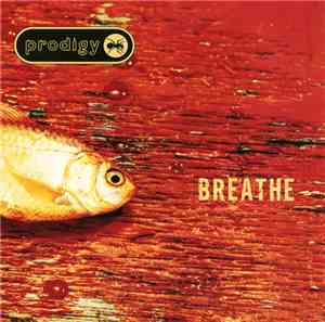 Prodigy - Breathe