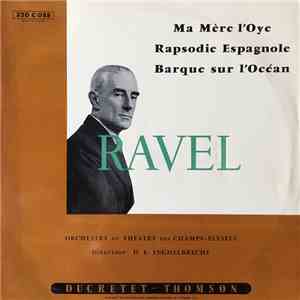 Ravel, D. E. Inghelbrecht, Orchestre Du Théâtre Des Champs-Elysées - Ma Mèr ...