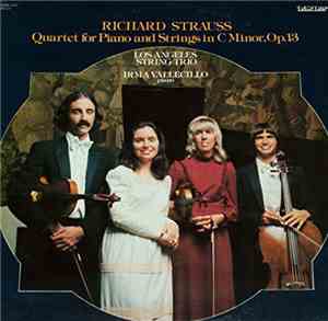 Richard Strauss - Los Angeles String Trio, Irma Vallecillo - Quartet For Pi ...