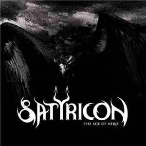 Satyricon - The Age Of Nero