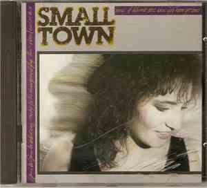 Small Town - Small Town